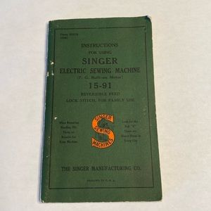 Vintage 1941 Singer Sewing Machine Instruction Manual 15-91